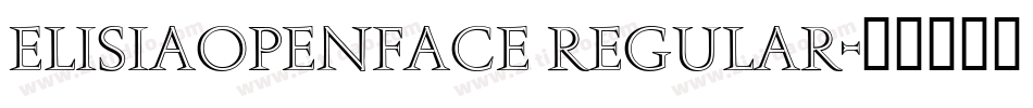 ElisiaOpenface Regular字体转换